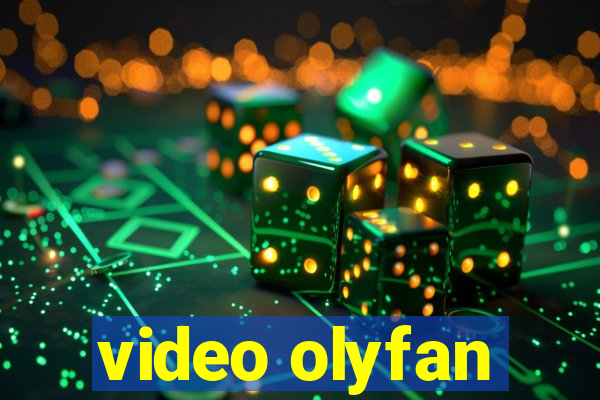 video olyfan